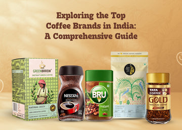 Exploring the Top Coffee Brands in India: A Comprehensive Guide