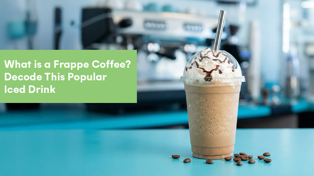 What is a Frappe Coffee? Decode This Popular Iced Drink